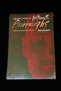 The Lost Years of William Burroughs: Beats in South Texas