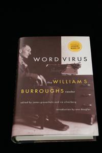 Word Virus: The William Burroughs Reader